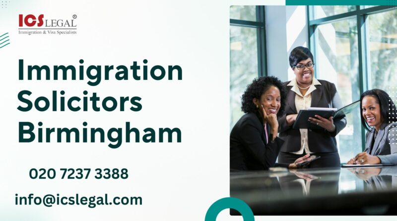 Immigration Lawyer Birmingham