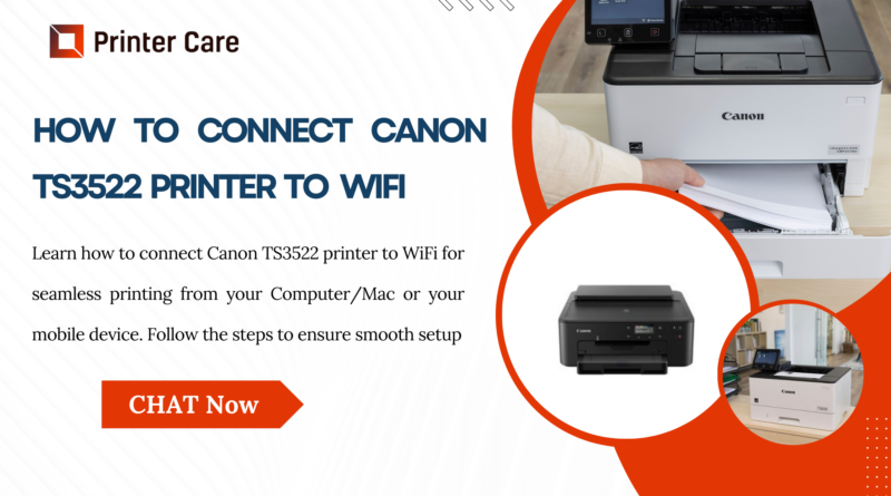 Connect Canon TS3522 Printer To WiFi