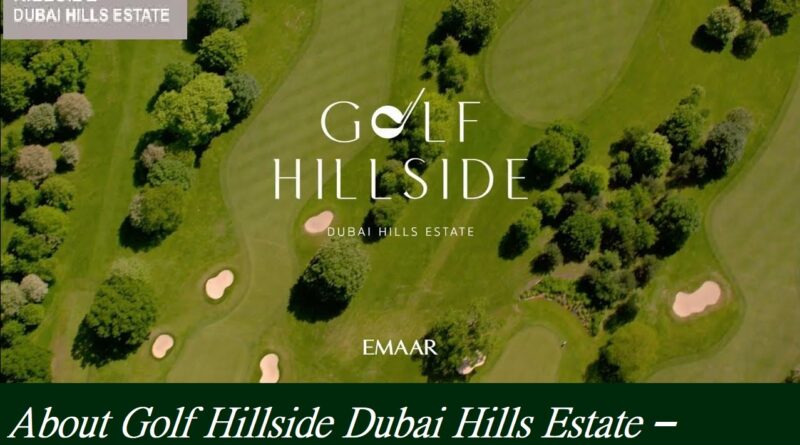 Golf Hillside Dubai Hills Estate