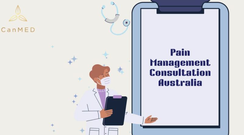 Pain Management Consultation Australia