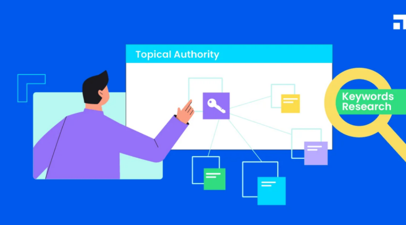 Why Topical Authority is Replacing Traditional Keyword Targeting