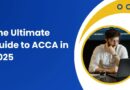 The Ultimate Guide to ACCA in 2025 - hamzah academy - iahmadhoney